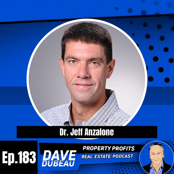 Juggling Dentistry and Real Estate with Dr. Jeff Anzalone