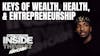ITV #46: 19 Keys Teaches the Master Keys of Wealth, Health, & Entrepreneurship