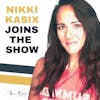 #36: Nikki Kasix joins the show