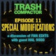TRASH COMPACTOR: A Star Wars Podcast