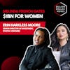 Melinda French Gates $1Bn for Women with Erin Harkless Moore, Pivotal Ventures