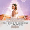 Law of Attraction | From Broke To Blogging | Emma Mumford