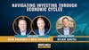 102. Navigating Investing through Economic Cycles feat. Ryan Smith