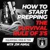 Christian Prepper #2: How to Start Prepping with the Survival Rule of 3s - Equipping Men in Ten EP 662