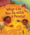 What Can you do with a Paleta? read by Dads