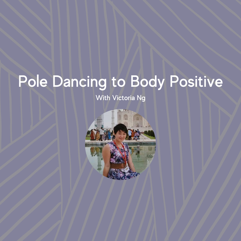 Pole Dancing to Body Positive with Victoria Ng