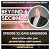 Episode 33: Dave Sanderson – How to thrive after your personal plane crash moment