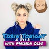 Madison Olds:   Welcome to the Mad House