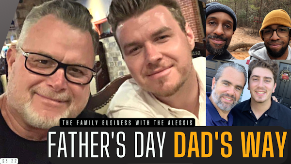 Fathers Know Best! How to Make Your Dad Happy (For Real) on Father's Day