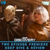 Discovery S5 Two Episode Premiere Review + Sonequa Martin-Green Interview
