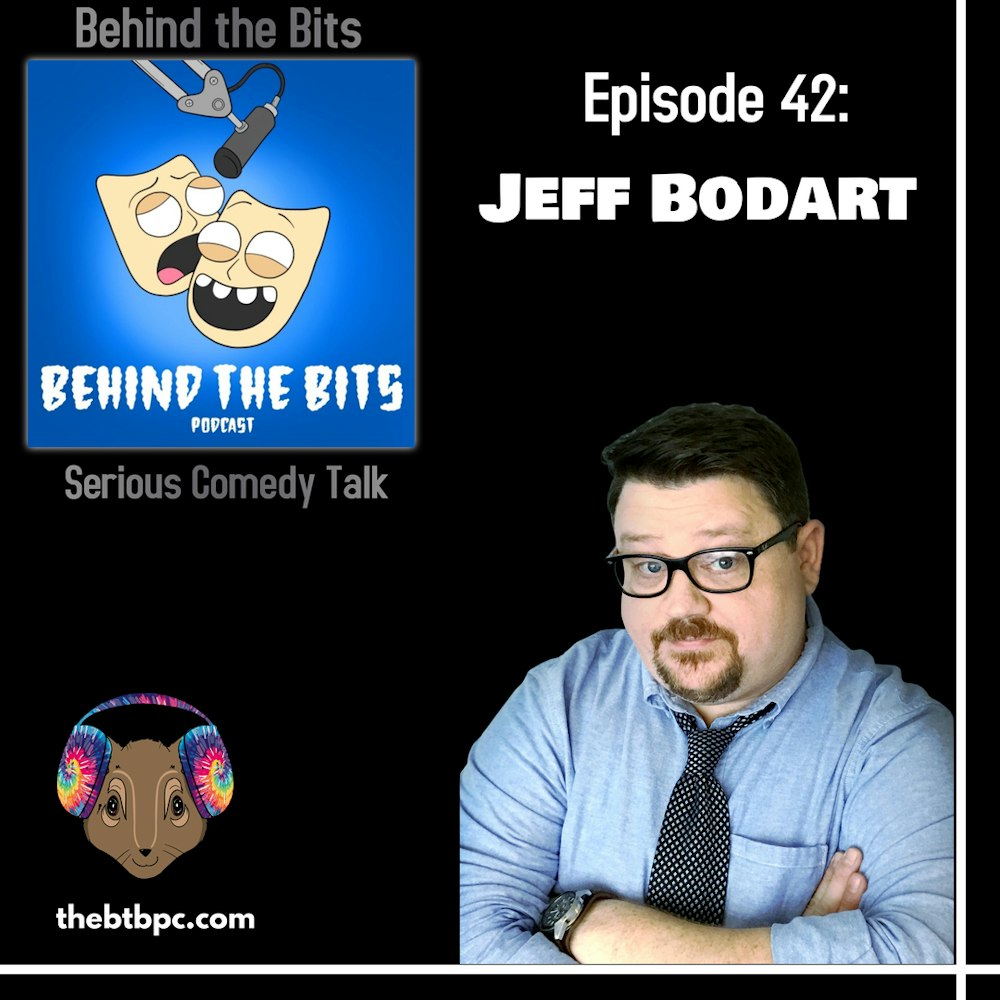Episode 42: Jeff Bodart