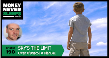 190: Sky’s the Limit: Owen O’Driscoll and PlanDail