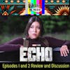 SNN: Are Marvel Echo Episodes 1 and 2 Worth Your Time? Find Out Now!