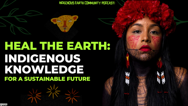 Indigenous Earth Community Podcast Newsletter Signup