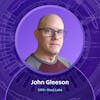 How Developers Can Strengthen Privacy and Security for the Internet with John Gleeson