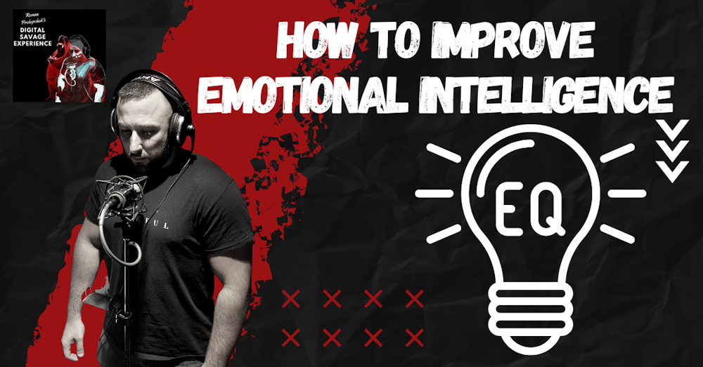 How To Improve Emotional Intelligence
