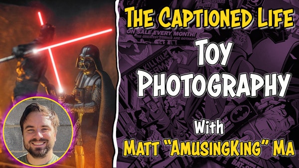 #82 Toy Photography With Matt 