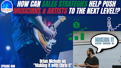 Episode image for 606: How Can Sales Strategies Help Push Musicians & Artists to the Next Level!?