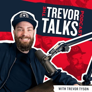 Trevor Talks