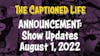 ANNOUNCEMENT: Show Updates - August 1st, 2022