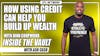 ITV #77: How Using Credit Can Help You Build Up Wealth with Dion Coopwood