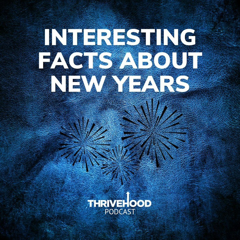 Interesting Facts About New Year's