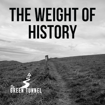 The Weight of History