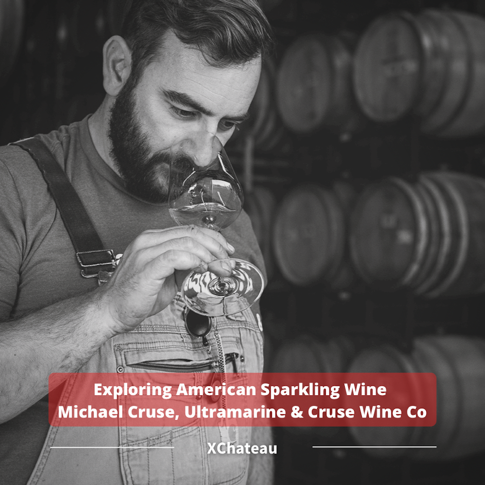 Exploring American Sparkling Wine w/ Michael Cruse, Ultramarine & Cruse Wine Co