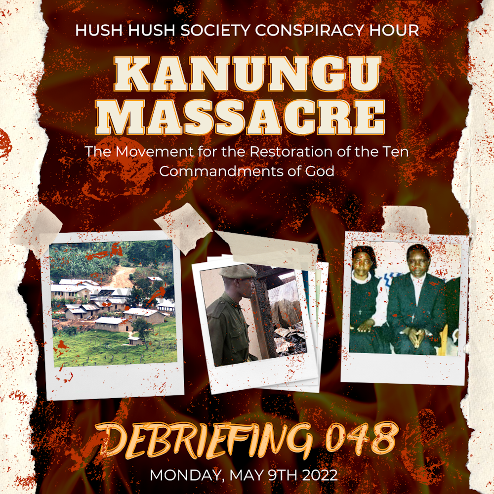 Cults Are Wack: The Kanungu Massacre