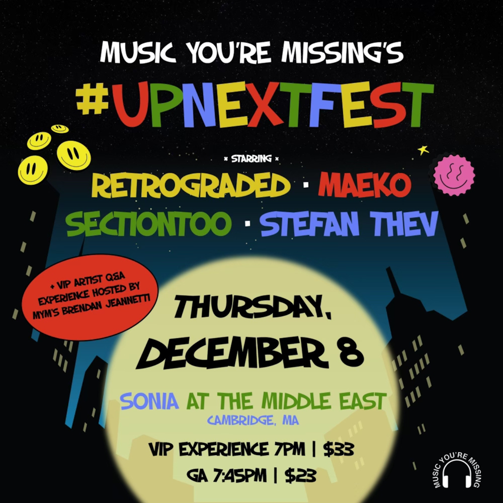 Music You're Missing Sells Out First Ever #UPNEXTFEST