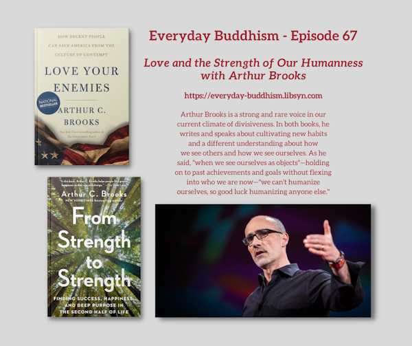 Everyday Buddhism 67 - Love and the Strength of Our Humanness