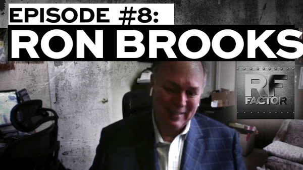Episode #8 - (Ronald Brooks)