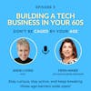 EP 5 Building a Tech Business in Your 60s