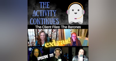 image for Episode 111: The Client Files: The Barones Extras