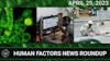 Human Factors Weekly News 25APR2023