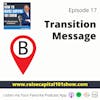 17. Transition Message
