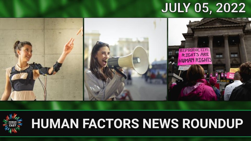 Human Factors Weekly News (07/05/22)