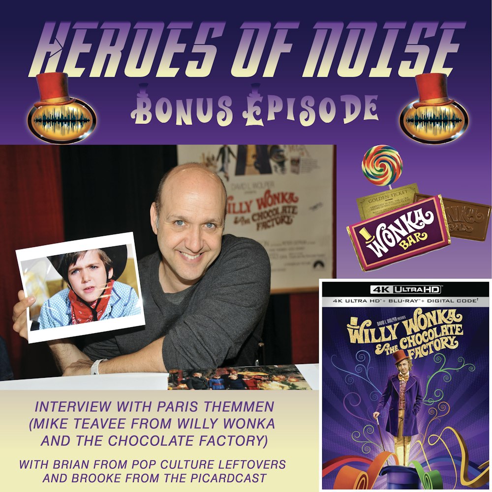 Bonus Episode: Interview with Paris Themmen (Mike Teavee) of Willy Wonka and the Chocolate Factory
