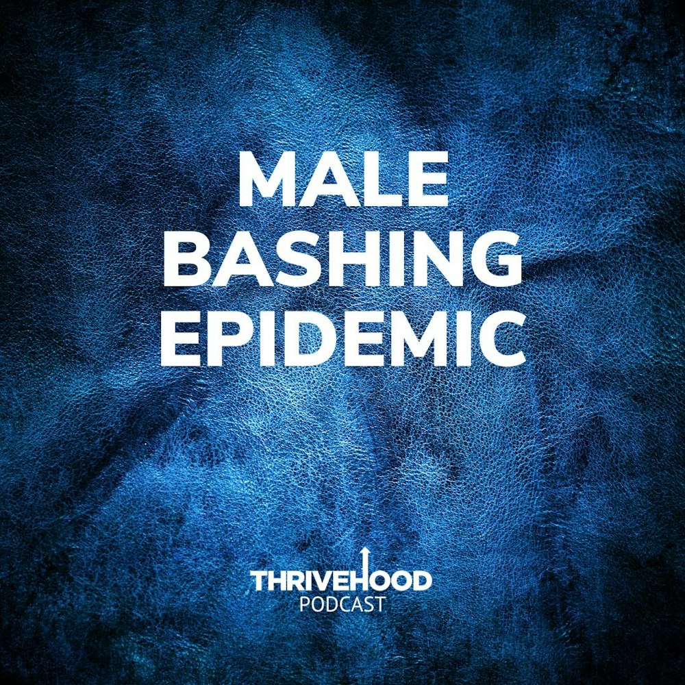 Male Bashing Epidemic