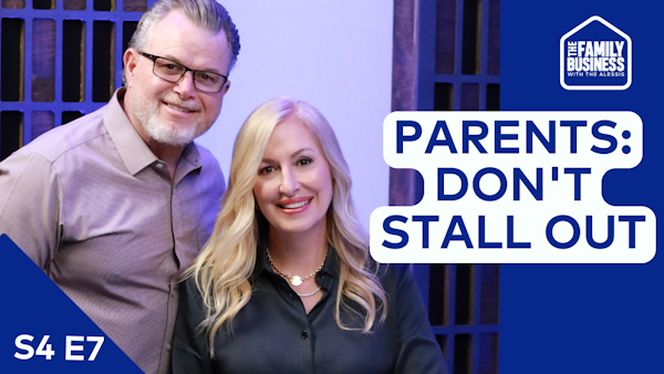 Parents, Don't Stall Out! How to Readjust and Relate to Your Kids Better As They Grow | S4 E7
