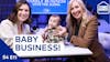 Baby Business! Introducing The Newest (and Cutest) Member of The Family Business | S4 E11