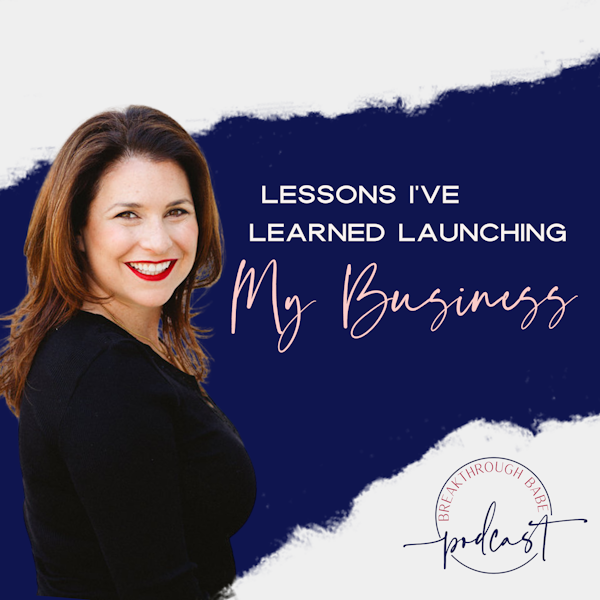 Lessons I've Learned Launching My Business