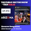 Ep.173 Exclusive Interview with 23rd Governor Arizona, Doug Ducey [2024 Phoenix Live Podcast Tour]