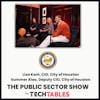 Ep.147 End-to-End User Experience: Bracket-Busting CIO Strategies That Work with Lisa Kent, CIO, and Summer Xiao, Deputy CIO, of the City of Houston