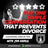 Avoid Divorce with This 9-Step Couple's Meeting Framework - Equipping Men in Ten EP 705