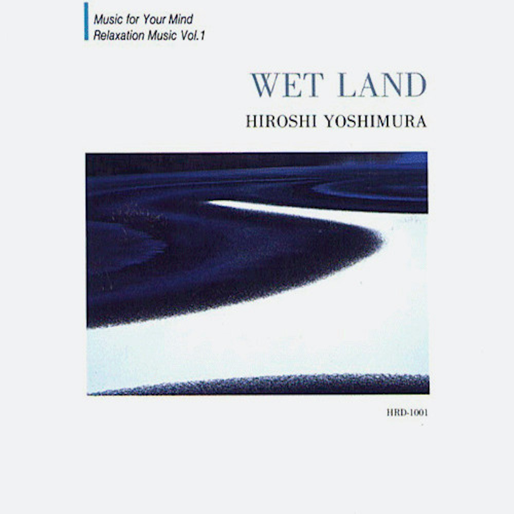Hiroshi Yoshimura: Wet Land