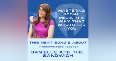 image for S3 Ep5: Mastering Social Media In A Way That Works For You ft Danielle Ate The Sandwich (TRANSCRIPTION)