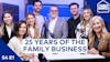 TFB 25th Anniversary! What We've Learned After 25 Years of Family Business | S4 E1