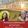Writing and Publishing Your Spiritual Book