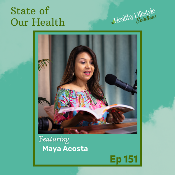 151: The State of Our Health
